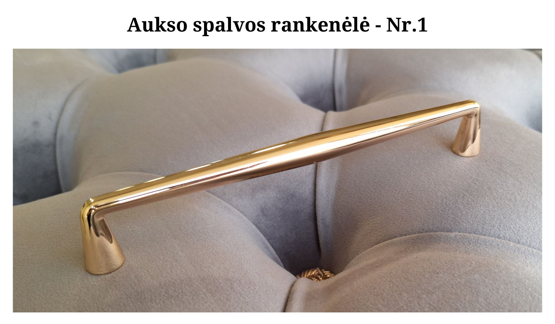 Aukso spalvos rankenėlė - Nr.1
