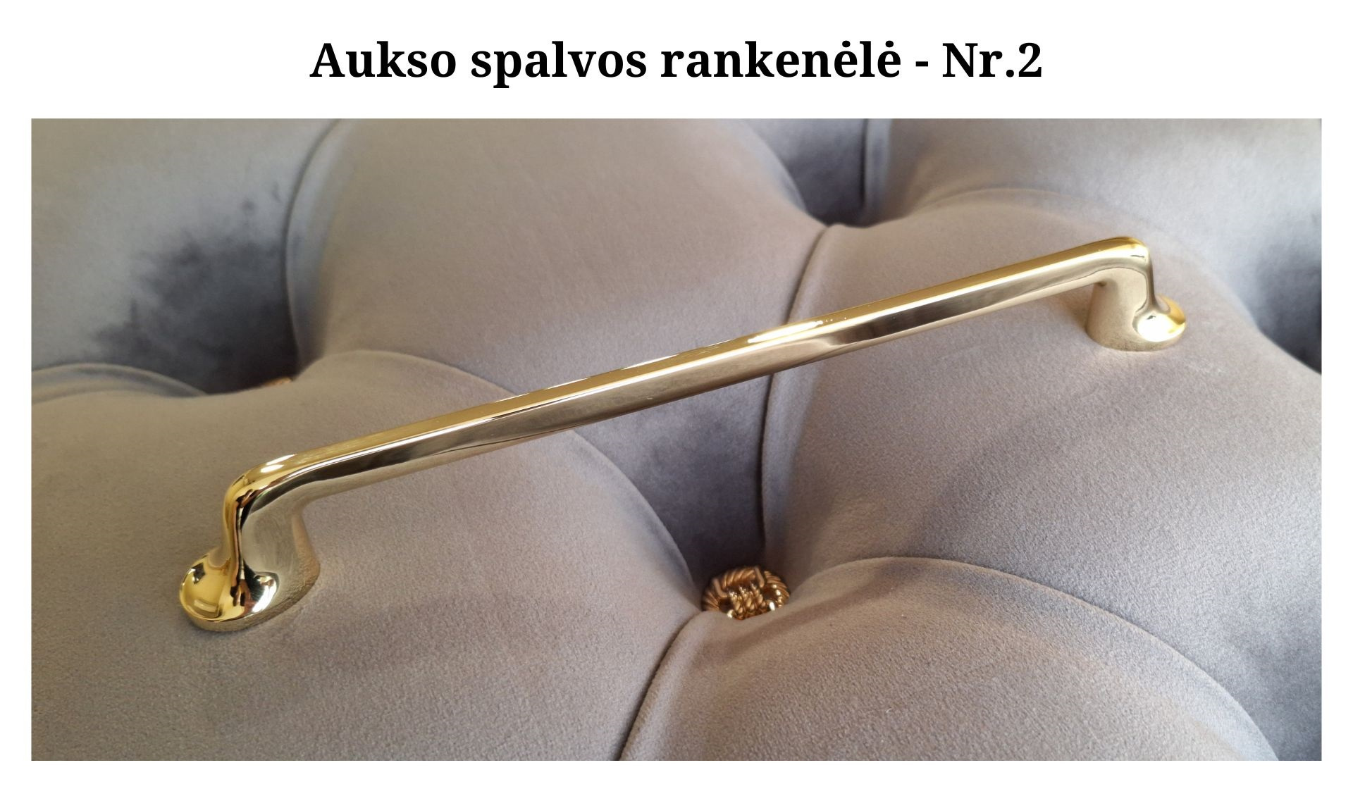 Aukso spalvos rankenėlė - Nr.2