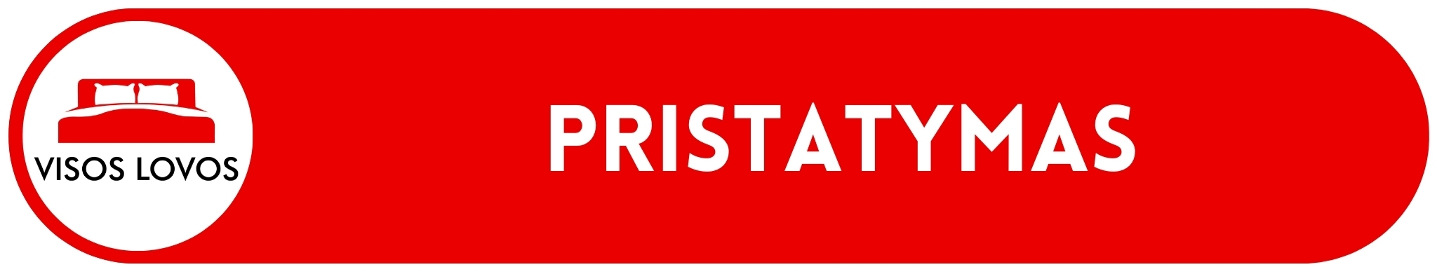 VISOS LOVOS - Čiužinių aprašymas - Pristatymas