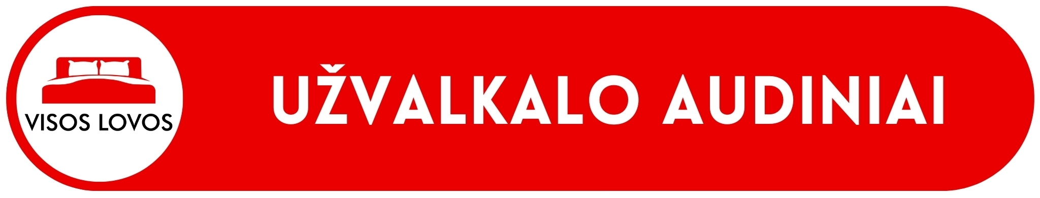 VISOS LOVOS - Čiužinių aprašymas - Užvalkalo audiniai